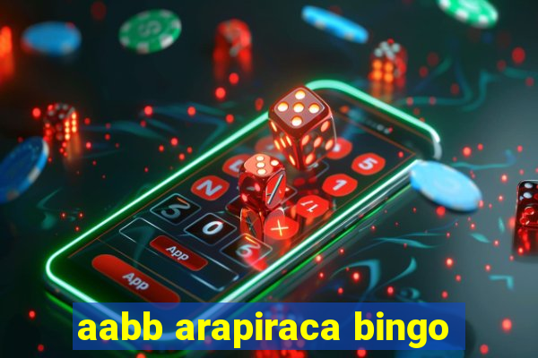 aabb arapiraca bingo